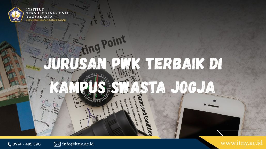 Jurusan PWK Terbaik di Kampus Swasta Jogja